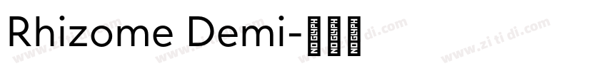 Rhizome Demi字体转换